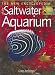 The New Encyclopedia of the Saltwater Aquarium