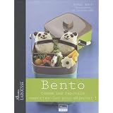 Bento : Comme les Japonais, emportez-les pour d�jeuner !par No�mie Andr�