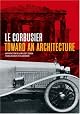 Toward an Architecture (Getty Trust Publications, J. Paul Getty Museum)