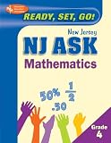 NJ ASK Grade 4 Math (REA) - Ready, Set, Go! New Jersey ASK, Grade 4 Mathematics (Test Preps)