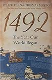 1492 : the year our world began