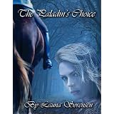 The Paladin's Choice (The Areane Journals)