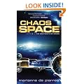 Chaos Space: The Sentients of Orion  Book Two (Sentients of Orion S.)