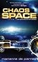 Chaos Space: The Sentients of Orion  Book Two (Sentients of Orion S.)