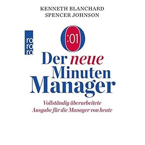Der neue Minuten Manager: Vollständig überarbeitete Ausgabe für die Manager von heute