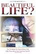 Beautiful Life?: The CSI Behind the Casey Anthony Trial & My Observations from Courtroom Seat #1