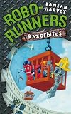 Robo-Runners 3: Razorbites