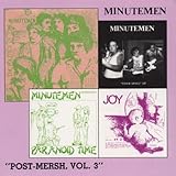 Post Mersh Vol. 3: The Politics Of / Tour Spiel / Paranoid Time / Joy