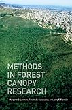 Methods in forest canopy research
