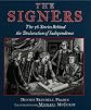 The Signers: The 56 Stories Behind the Declaration of Independence