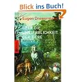 �ber die Unsterblichkeit der Tiere: Hoffnung f�r die leidende Kreatur. Mit einem Vorwort von Luise Rinser