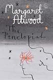 Penelopiad, The: The Myth of Penelope and Odysseus (The Myths)