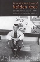 The Collected Poems of Weldon Kees (Third Edition)