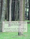 Taking Back What's Been Stolen: a STOP STEALING workbook