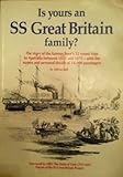 Is yours an S.S. Great Britain family?