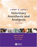 Lumb and Jones Veterinary Anesthesia and Analgesia