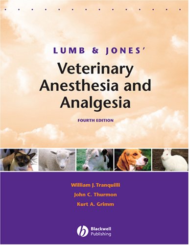 Lumb & Jones' Veterinary Anesthesia and Analgesia