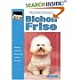 Guide to Owning a Bichon Frise: Puppy Care, Grooming, Training, History, Health, Breed Standard (T.F.H. Dog Series, RE-318)