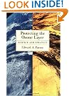 Protecting the Ozone Layer: Science and Strategy (Environmental Science)