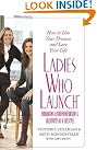 Ladies Who Launch...