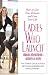 Ladies Who Launch: Embracing Entrepreneurship & Creativity as a Lifestyle