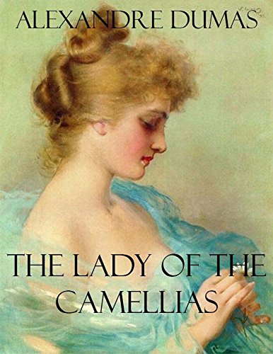 the lady of the camellias