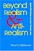 Book Beyond Realism and Antirealism: John Dewey and the Neopragmatists (The Vanderbilt Library of American Philosophy)