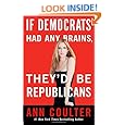 If Democrats Had Any Brains, They'd Be Republicans