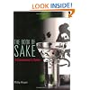 The Book of Sake: A Connoisseurs Guide