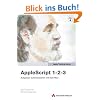 AppleScript 1-2-3: Aufgaben automatisieren mit dem Mac