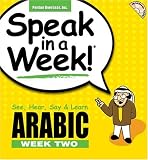 Speak in a Week Arabic Week 2: See, Hear, Say & Learn: See, Hear, Say and Learn: Week 2 (Speak in a Week!)