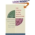 The Coming of the French Revolution (Princeton Classic Editions) by  Georges Lefebvre, Timothy Tackett, and R. R. Palmer