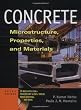 Concrete: Microstructure, Properties, and Materials