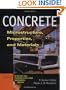Concrete: Microstructure, Properties, and Materials