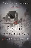 The Psychic Adventures of Derek Acorah
