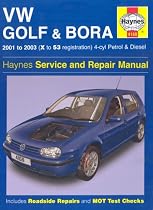 VW Golf and Bora 4-cyl Petrol and Diesel Service and Repair Manual: 2001-2003 (Haynes Service and Repair Manuals)