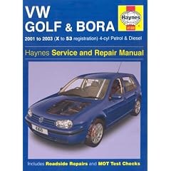 VW Golf and Bora 4-cyl Petrol and Diesel Service and Repair Manual: 2001-2003 (Haynes Service and Repair Manuals)
