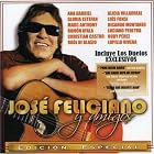 Jose Feliciano y Amigos by  Jos� Feliciano 