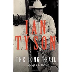 The Long Trail: My Life in the West
