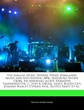 The Annual Music Festival Series: Bonnaroo Music and Arts Festival 2006, featuring Nickel Creek, My Morning Jacket, Donavon Frankenreiter, G. Love & ... Marley, Cypress Hill, Rusted Root, et. al.