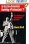 Is Latin America Turning Protestant?: The Politics of Evangelical Growth