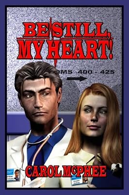 Be Still, My Heart!