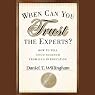 When Can You Trust the Experts?: How to Tell Good Science from Bad in Education