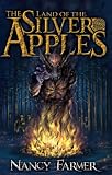 The Land of the Silver Apples (Sea of Trolls Trilogy)