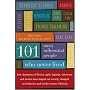 The 101 Most Influential People Who Never Lived: How Characters of Fiction, Myth, Legends, Television, and Movies Have Shaped Our Society, Changed Our Behavior, and Set the Course of History