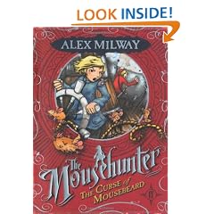 The Curse of Mousebeard (Mousehunter Trilogy)