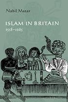 Islam in Britain, 15581685