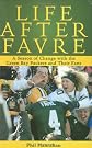 Life After Favre: A Season of Change with the Green Bay Packers and their Fans