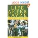 Life After Favre: A Season of Change with the Green Bay Packers and their Fans