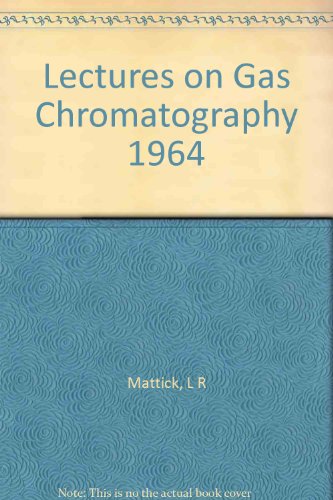 Lectures on Gas Chromatography 1964